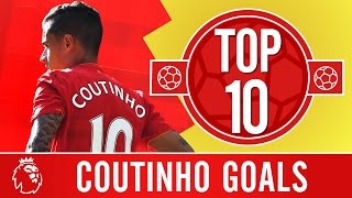 Top 10 Philippe Coutinhos Premier League screamers for Liverpool [upl. by Happ270]