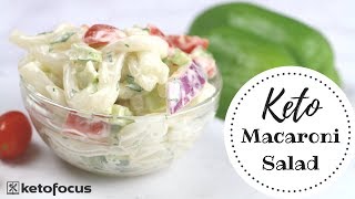 Keto Pasta Side Dish Recipe  KETO MACARONI SALAD [upl. by Shaffert317]