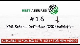 Part 16  Rest Assured  XML Schema Definition Validation [upl. by Yra457]