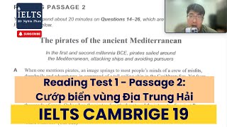 CAM 19 Reading test 1  Passage 2 The pirates of the ancient Mediterranian  IELTS Nghĩa Phan [upl. by Ehcor]