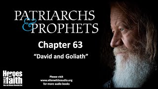 Patriarchs and Prophets  Chapter 63  David and Goliath [upl. by Ricard827]