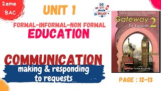 2BAC english unit 1 Education  Communication  Making and Responding to a Request  pages 1213 [upl. by Alodie302]