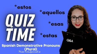 Spanish Quiz Demonstrative Pronouns Plural in Spanish Language  Spanish GCSE  Spanish Grammar [upl. by Audly491]