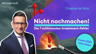 Die 7 InvestmentSünden und wie du dich davor schützt mit CW Röhl  Börse Stuttgart  Invest 2024 [upl. by Blanding590]