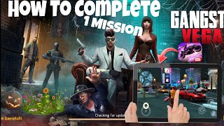 Gangster VegasWorld Of Crime  How To Complete First🥇Misson [upl. by Adnawot]