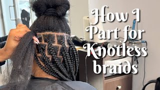 How to part for large Knotless braids  mid back [upl. by Aram]