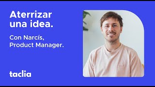 El proceso de ideación y el Product Manager  Con Narcís [upl. by Greg728]