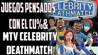 JUEGOS PENSADOS CON EL CUamp  MTV CELEBRITY DEATHMATCH  PS2 [upl. by Freddy]