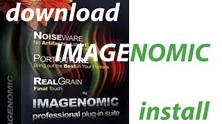 How to Download amp Install Plugin Imagenomic Noiseware ProPortraitureRealGrain [upl. by Raynell]