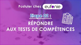 Postuler chez Eufonie  Étape 2  répondre aux tests [upl. by Adnicaj]