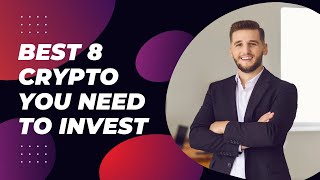 Top 8 Cryptocurrencies to Invest In 2024  Best Crypto Picks  crypto cryptocurrency trading [upl. by Eveiveneg]