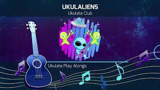 Ukulaliens Channel Trailer 2020  Ukulele Play Along Videos [upl. by Ecyla]