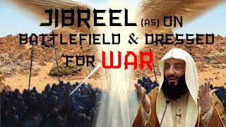 Jibreel AS on Battlefield amp Dressed for WAR  Ustadh Wahaj Tarin [upl. by Haney975]