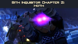 SWTOR Sith Inquisitor 10  Chapter Two Hoth [upl. by Weibel]