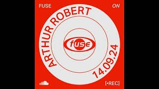 Arthur Robert – Recorded live at Fuse Brusselles 14092024 [upl. by Akkin]