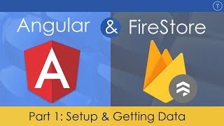 Angular amp FireStore Application 1  Setup amp Getting Data [upl. by Liagiba]