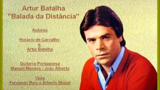 Artur Batalha  Balada da Distância [upl. by Chaille910]