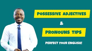 Possessive Adjectives amp Pronouns  Boost Your English Fluency  Ultimate Guide for English Learners [upl. by Remos]