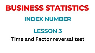 Time and Factor Reversal Test businessstatisticsimportantquestion indexnumber businessstatistics [upl. by Niamrahc]