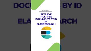 Retrieve Multiple Documents By ID in Elasticsearch [upl. by Yahska373]