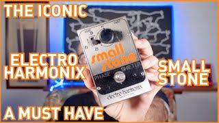 Electro Harmonix Small Stone the most iconic phaser you can have [upl. by Ericksen]