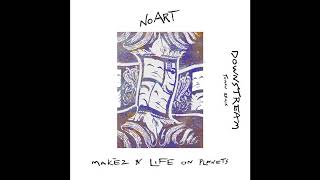 Makèz amp Life on Planets  Downstream Toman Remix [upl. by Sidwell890]