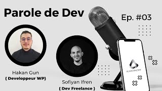 PAROLE DE DEV 03  Expatriation wordpress et BTP podcast [upl. by Pentha188]