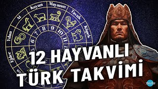 Türklerin Yılbaşı ve 12 Hayvanlı Türk Takvimi [upl. by Goldia]