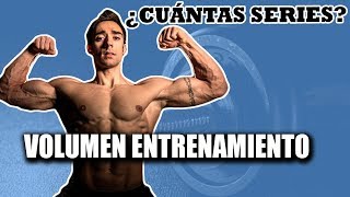 VOLUMEN DE ENTRENAMIENTO ¿Cuántas series por grupo muscular [upl. by Alurd]