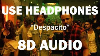 Luis Fonsi  Despacito ft Daddy Yankee 8D AUDIO [upl. by Anthia]