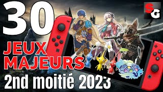 30 JEUX MAJEURS NINTENDO SWITCH  2nd semestre 2023 [upl. by Fabi]