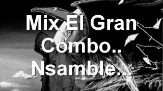 mix del gran combo N saMble [upl. by Macri]