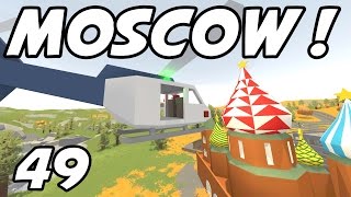 UNTURNED  E49 quotTouring Moscowquot Russia Map RolePlay [upl. by Agnew]