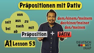 A1 Lesson 53  German Grammar  Dative prepositions  Präpositionen mit Dativ  the dative case [upl. by Weinstock282]