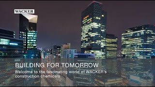 Building for tomorrow with WACKER construction chemicals [upl. by Weissman143]