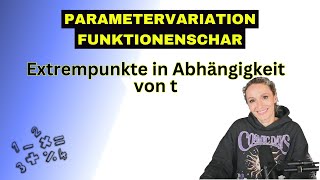 Parametervariation  Funktionenschar Extrempunkte in Abhängigkeit von einem Parameter bestimmen [upl. by Averill]