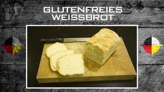 CookBusters Glutenfreies Weißbrot  BIO  Tutorial  glutenfree bread  HOW TO  Homemade [upl. by Acim]