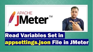 appsettingsjson File in JMeter  Set variables in json file performancetest performancetesting [upl. by Anderson]