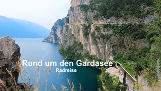 Rund um den GardaseeRadreise [upl. by Towroy228]