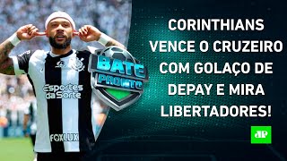 Memphis Depay faz GOLAÇO Corinthians VENCE o Cruzeiro e SONHA com Libertadores  BATEPRONTO [upl. by Anaitsirhc]