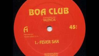 Boa Club  Fever Sax 1991 [upl. by Genni]