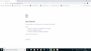 Sem Internet Erro no Proxy Server Windows 10  Simples de Resolver Assista o Vídeo [upl. by Liscomb]