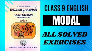 Class 9 English  Modals  English Grammar PSEB  All solved exercises  Practice  PSEB English [upl. by Hardner]