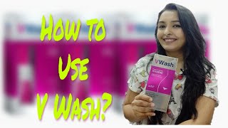 V Wash Plus How to Use  V Wash usage  Akruti Sharma [upl. by Gaut]