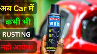 Waxpol WRX Multipurpose Spray  Best Car Spray for Lubrication and Corrosion Protection [upl. by Oal79]