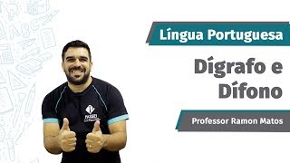 Dígrafo e Dífono  Prof Ramon Matos  Língua Portuguesa  Curso Preparatório Passei [upl. by Schuh]