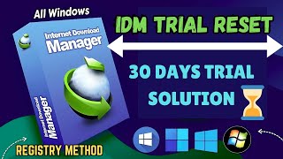 How to Reset and Extend IDM Trial Period  How to Reset IDM Trial Registry  2024 [upl. by Onibas]