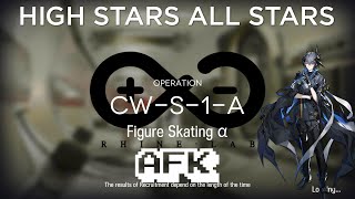 【Arknights】CWS1A AFK Guide [upl. by Nitsug843]