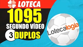 LOTECA 1095 PALPITES 3 DUPLOS LOTECA 1095 ANALISADA INFORMAÇÕES ÚTEIS PARA SEUS PALPITES PARA LOTECA [upl. by Atiluj]