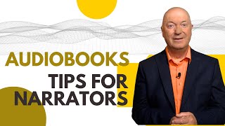 AUDIOBOOK TIPS FOR NARRATORS [upl. by Vidda]